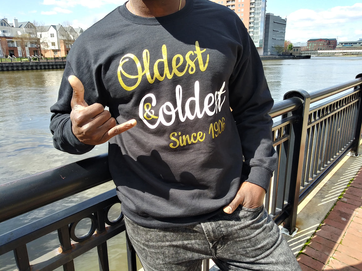 Oldest & Coldest Since 1906 Crew neck